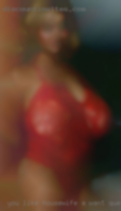 You like housewife a want queen and more...